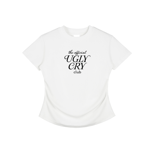 Ugly Cry Club Fitted Tee